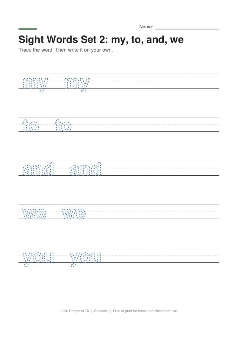 Printable worksheet with dashed sight words my, to, and, we on handwriting lines