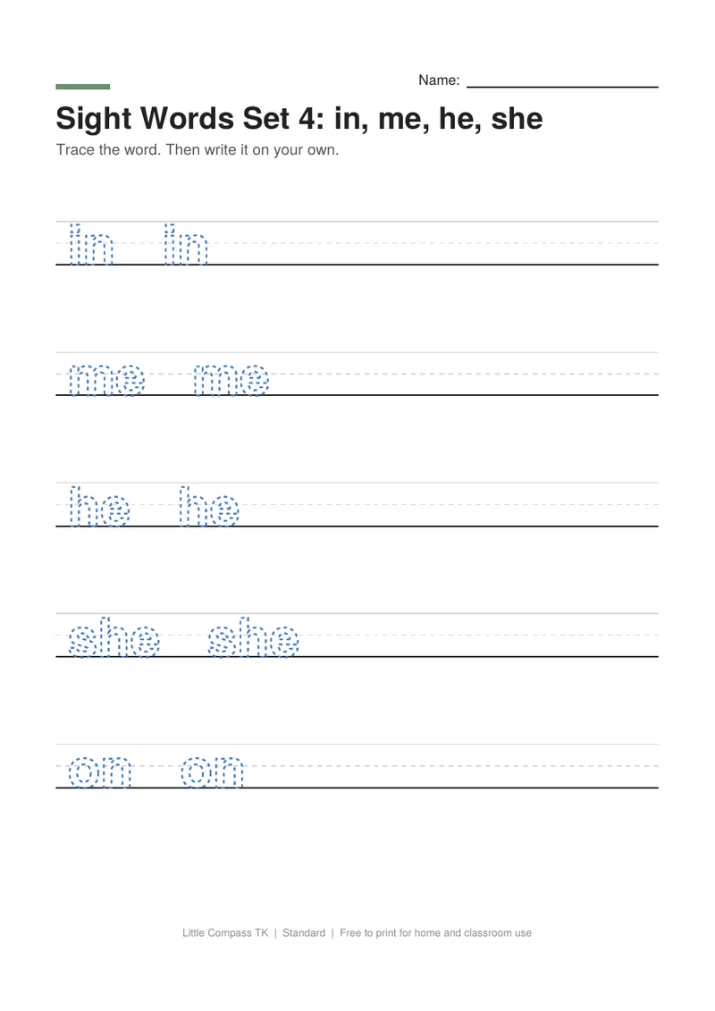 Printable worksheet with dashed sight words in, me, he, she on handwriting lines